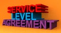 Service level agreement