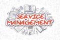 Service Management - Doodle Red Word. Business Concept.