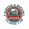 Service and repair classic car, retro auto repair badge, vintage label vector Illustration on a white background