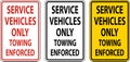 Service Vehicles Only Tow Away Sign On White Background