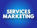 Services marketing text quote, concept background Royalty Free Stock Photo