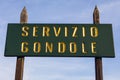 Servizio Gondole Sign in Venice