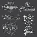 Set of adventure and travel vector lettering for greeting cards, prints and posters.