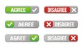 Set of agree and disagree buttons