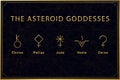 Set of alchemical golden symbols of the asteroid goddesses on dark background. Sacred geometry. Vector illustration.