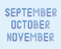 Set of autumn months, Text September, October, November isolated, Vector stock illustration with Autumn month as lettering for
