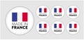 Set of badge logotype Made in France, turn into France, on white round background, symbol logo for packaging design