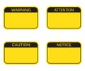 Set: Blank Rectangle Warning Sign, Attention Sign, Caution Sign, Notice Sign.