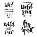 Set of Boho Style Lettering quotes and hand drawn elements. Wild and free, free spirit, wild soul phrases. Vector illustration.