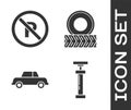 Set Car air pump, No Parking or stopping, Car and Car wheel icon. Vector