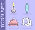 Set Chef hat in speech bubble, Pizza knife, Covered with tray of food and Rolling pin icon. Vector