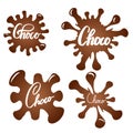 Set of chocolate splashes with brush calligraphy. Choco lettering. Honeyed inscription on sweet drops. Vector element