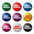 Set of colored round buttons with word `Best Choice` Royalty Free Stock Photo