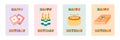 Set of cute postcard for Happy Birthday. Trendy and minimalistic posters with lettering and hand drawn illustration about birthday