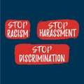 Set of Discrimination, Racism and Harassment label. Font with Br