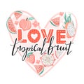 Set of dragon fruit, watermelon, strawberry, peach, flower and trendy lettering.