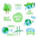 Set of ecological label - Earth day, Green Energy, Save trees, Love Trees, Go Green. Hand drawn ecology lettering, illustration