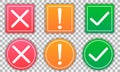 Set of flat round check mark, exclamation point, X mark icons, buttons on a isolated background.Green red yellow vector Royalty Free Stock Photo