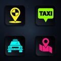 Set Folded map with location marker, Map pointer with taxi, Taxi car and Map pointer with taxi. Black square button