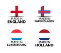 Set of four English, Faroe Islands, Luxembourgish and Dutch stickers. Made in England, Made in Faroe Islands, Made in Luxembourg Royalty Free Stock Photo