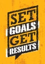 Set Goals. Get Results. Inspiring Motivation Quote Card Concept. Vector Design Element On Grunge Rough Wall Background Royalty Free Stock Photo