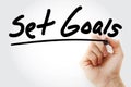 Set Goals text with marker, business concept Royalty Free Stock Photo