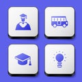 Set Graduate and graduation cap, School Bus, Graduation and Creative lamp light idea icon. White square button. Vector Royalty Free Stock Photo