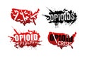 Set of grunge designs about opioid addiction Royalty Free Stock Photo