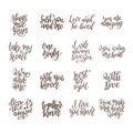 Set of hand drawn love quotes. Lettering about amour for poster, greeting card, banner. Calligraphy vector illustration