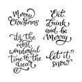 Set of hand drawn vector quotes. Merry Christmas.Let it snow. Ea Royalty Free Stock Photo