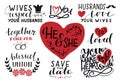 Set of 9 hand lettering quotes about he and she. Save the date. Together forever. Blessed union. So loves. Husband. Wife