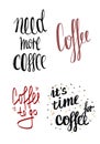Set handwritten phrases on white background isolated. Coffee, coffee lovers. For menu design, restaurants, coffee shops, online
