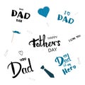 Set of Happy Father`s Day quotes. Vector Illustration.