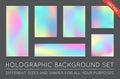 Set of Holographic Trendy Backgrounds. Can be used for Cover, Bo