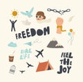 Set of Icons Freedom Theme. Feel Joy Typography, Broken Chains and Ropes, Flying Airplane, Camping Tent and Mountains Royalty Free Stock Photo