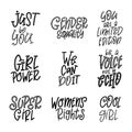 Set of Inspirational girl power quotes. Hand drawn lettering for poster or card. Feminism woman motivational slogans