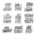 Set of Inspirational girl power quotes. Hand drawn lettering for poster or card. Feminism woman motivational slogans