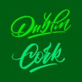 Set of Irish cities Dublin and Cork in lettering style for print and design. Vector illustration.