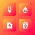 Set LED light bulb, Recycle clean aqua, House and lightning and bin with recycle icon. Vector