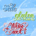 Set Lettering words. Gluten free, sale, wine not. Hand drawn. Vector illustration . Design element