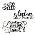 Set Lettering words. Gluten free, sale, wine not. Hand drawn. Vector illustration . Design element