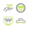 Set line Car, Location with taxi, Taxi car roof and Hand icon. Vector