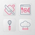 Set line Chef hat, Kitchen whisk, Cooking live streaming and Cutting board and knife icon. Vector