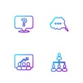 Set line Hierarchy organogram chart, Project team base, Question mark and Speech bubble chat. Gradient color icons