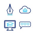 Set line Like and heart, Monitor with graduation cap, Cloud upload and Fountain pen nib icon. Vector