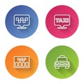Set line Location with taxi, , Taximeter and car. Color circle button. Vector