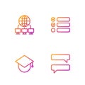 Set line Speech bubble chat, Graduation cap on globe, Computer network and Task list. Gradient color icons. Vector