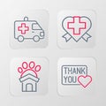 Set line Thank you with heart, Animal shelter house, Heart cross and Ambulance car icon. Vector