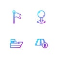 Set line Toll road traffic sign, Ship line path, Location marker and Push pin. Gradient color icons. Vector