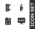 Set Location and gas station, Gas filling, Canister for motor oil and Gasoline pump nozzle icon. Vector Royalty Free Stock Photo